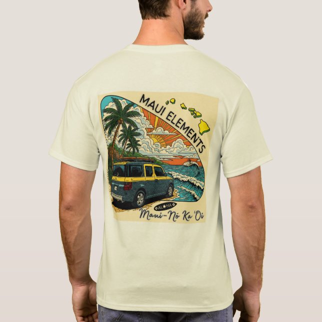 Maui Elemente - Maui ist das Beste T-Shirt (Rückseite)