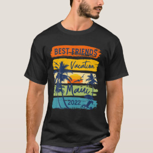 Maui Hawaii 2022 Beste Freunde Urlaub Matching Gr T-Shirt