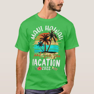 Maui Hawaii Hawaiian Vacation 2022 Matching Family T-Shirt