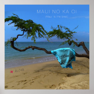Maui No Ka Oi (anpassbar) Poster