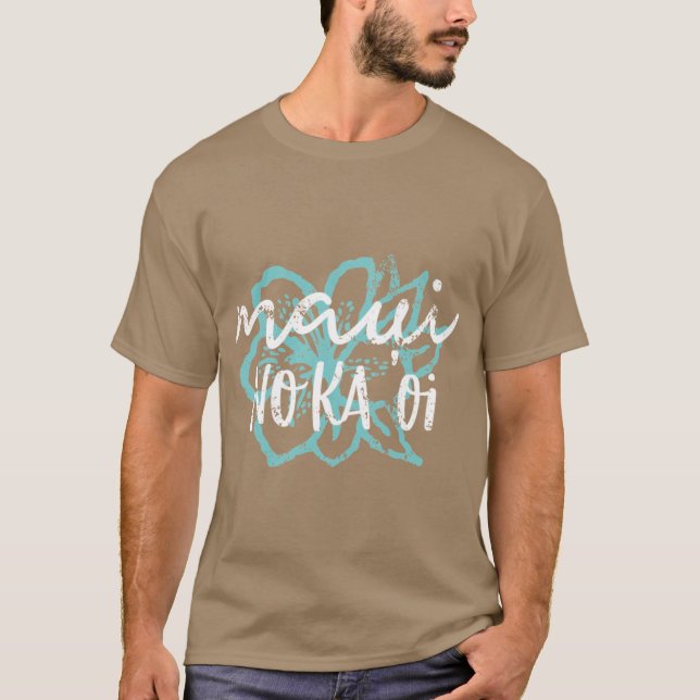 Maui No Ka Oi Oversized T-Shirt (Vorderseite)