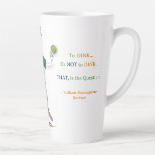'Maury' - Pickleball Latte Tasse (Shakespeare Rev.