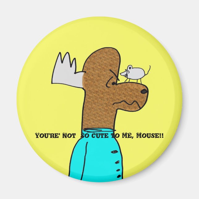 Maus VS MOOse Magnet (Vorne)
