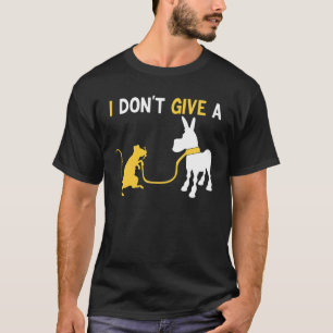 Maus zu Fuß einen Esel ich gebe Ratten nicht 2 T-Shirt