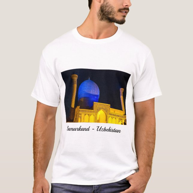 Mausoleum von Amir Timur - Samarkand, Usbekistan T-Shirt (Vorderseite)