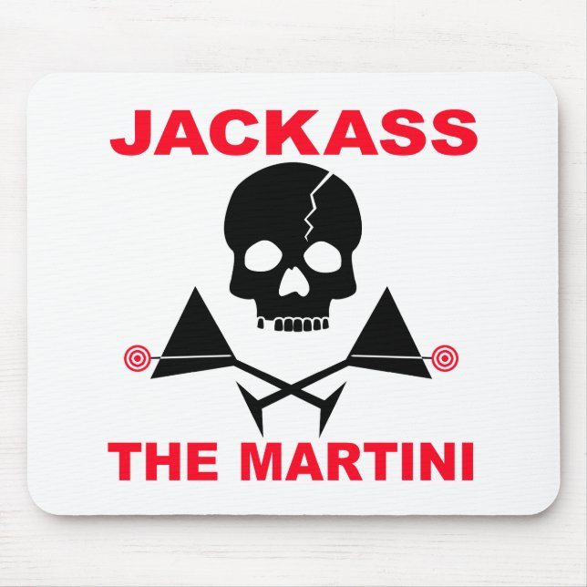 Mauspad - JACKASS, Der Martini (Vorne)