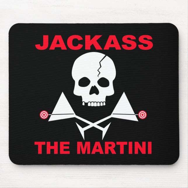 Mauspad - JACKASS, Der Martini (Vorne)