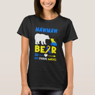Mawmaw Bärenfamilie Matching Down Syndrome Awarene T-Shirt