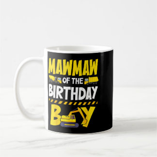 Mawmaw des Geburtstagskindes passende Baustelle Kaffeetasse