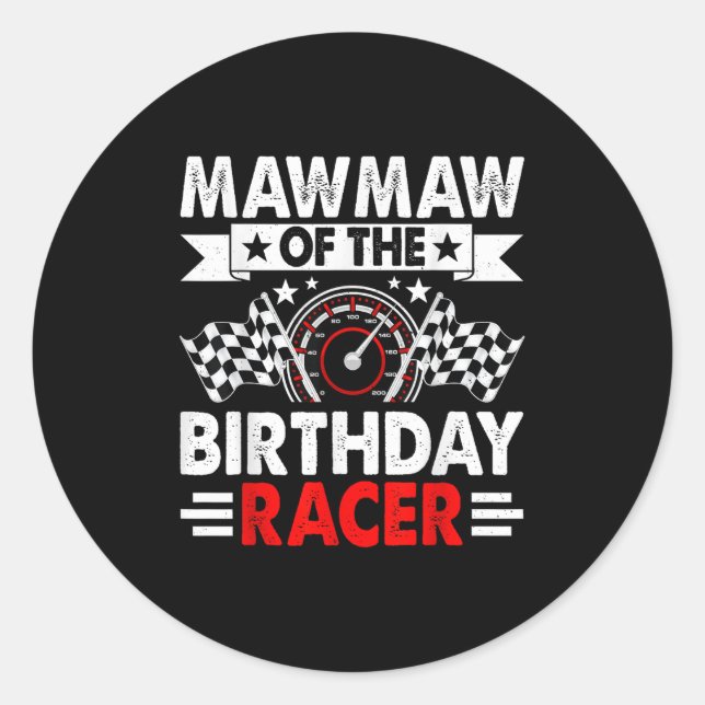 Mawmaw Of The Birthday Racer Race Car Party Family Runder Aufkleber (Vorderseite)