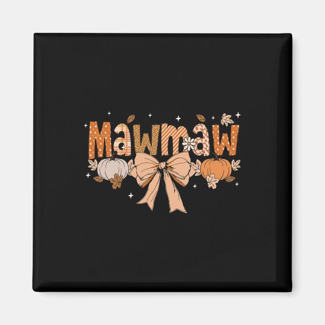 Mawmaw Pumpkin Fall Coquette Bow Erntedank Mama Magnet (Vorne)