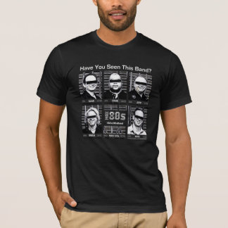 Max 80er "Hast du diese Band gesehen?" Schwarzes T T-Shirt