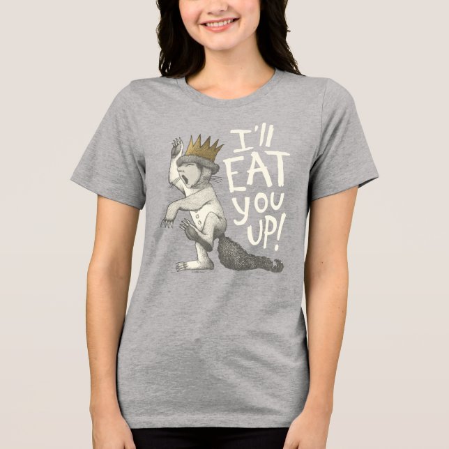 Max | Ich werde dich aufessen! Tri-Blend Shirt (Vorderseite)