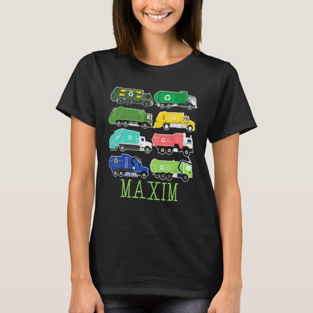 Maxim Trash Truck For Kids Collector Ecologist Gar T-Shirt (Vorderseite)
