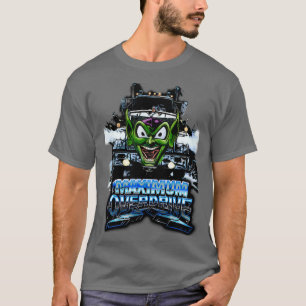Maximaler Overdrive T-Shirt