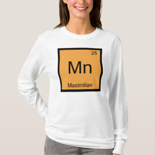 Maximilian Name Chemie Element Periodensystem T-Shirt