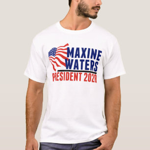Maxine Waters für Präsident 2020 T-Shirt
