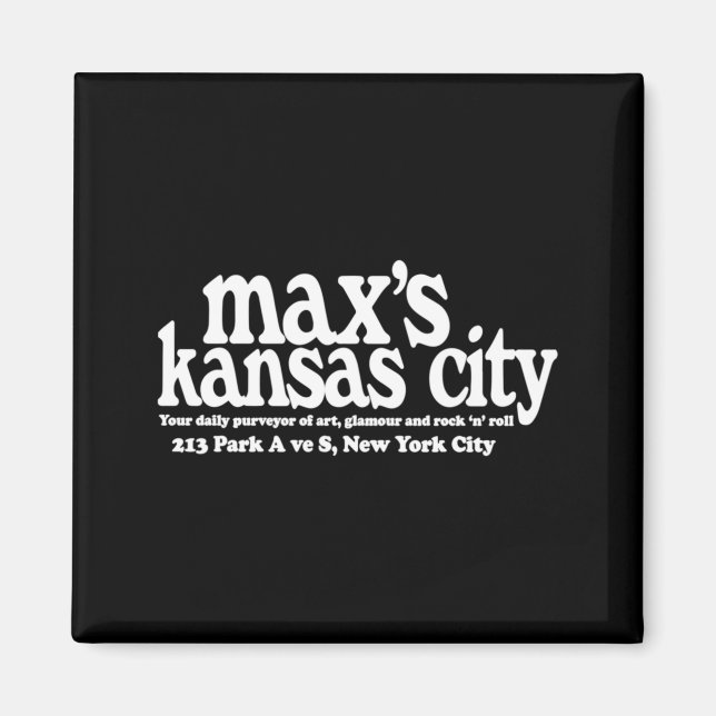 Maxs Kansas City Nyc  Magnet (Vorne)