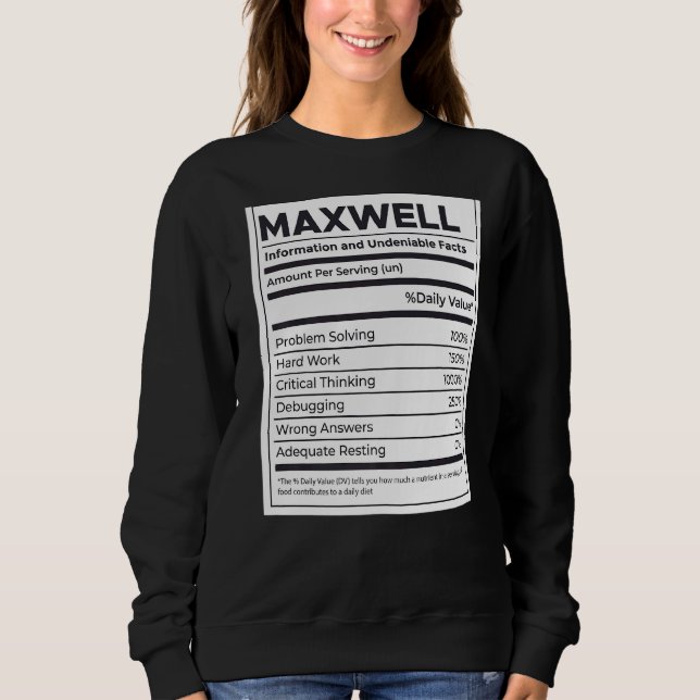 Maxwell-Nährwertinformation Problem lösen Sweatshirt (Vorderseite)