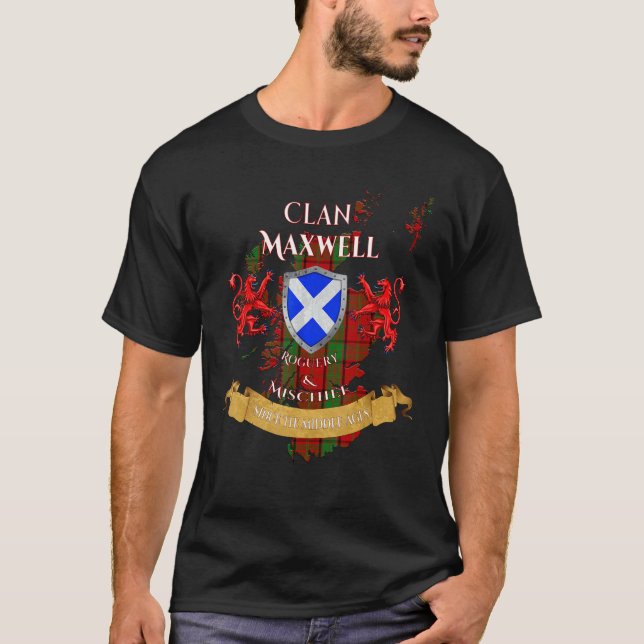 Maxwell Scottish Family Clan Middle Ages Mischief T-Shirt (Vorderseite)