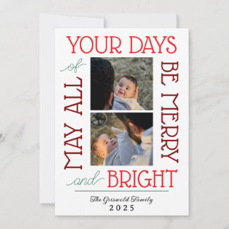 May All Your Days Be Merry & Bright Card Feiertagskarte