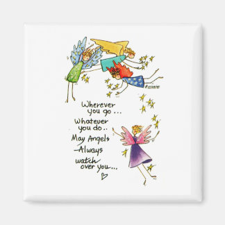 May Angels passen immer über Ihr Magnet auf