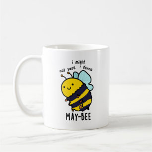 May-bee Funny Insect Bee Pun Kaffeetasse