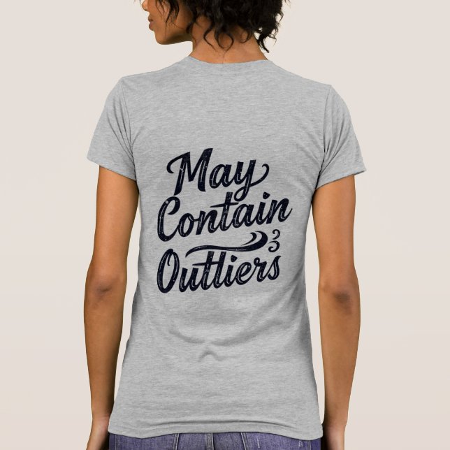 May Contain Outliers Data Women's T Shirt - Light (Rückseite)