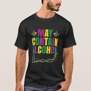 May enthält Alkohol Funny Mardi Gras 2022 Karneval T-Shirt