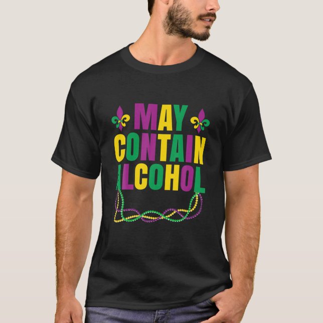 May enthält Alkohol Funny Mardi Gras 2022 Karneval T-Shirt (Vorderseite)