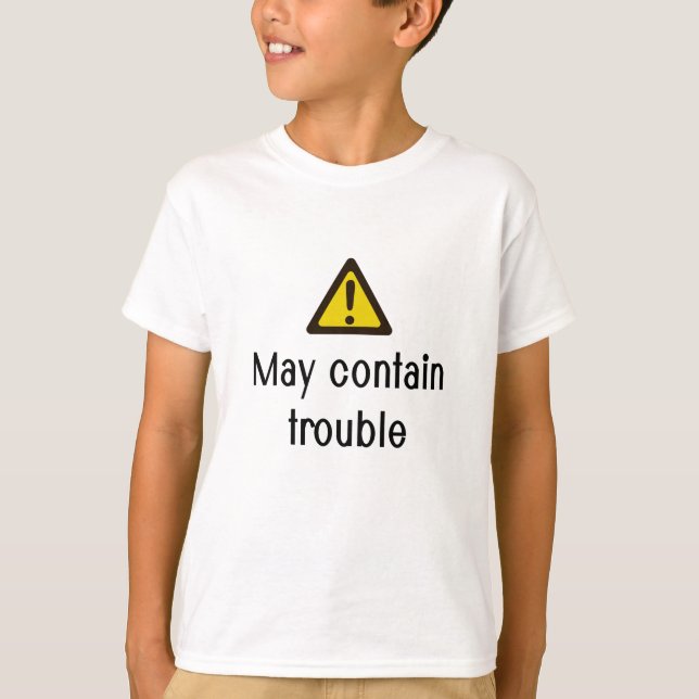 May enthält Trouble Tee Shirt (Vorderseite)