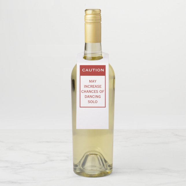 May Increase Solo Dancing, Bottle Tag Flaschenanhänger (Auf Flasche)