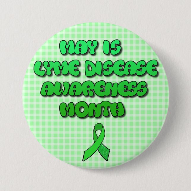 May is Lyme Disease Awareness Month Button (Vorderseite)