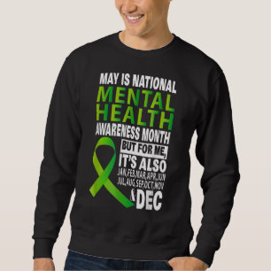 May ist ein nationaler Monat zur Sensibilisierung Sweatshirt