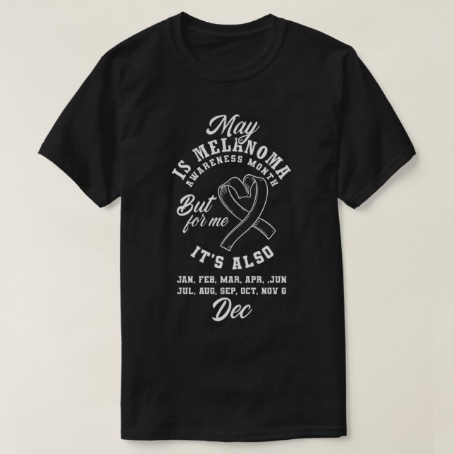May Melanoma Awareness Month Skin Cancer Warrior T-Shirt (Design vorne)