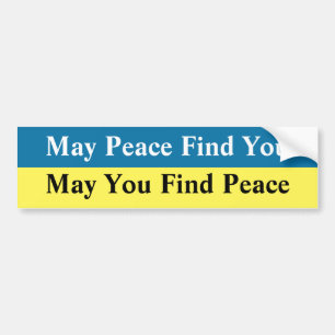 May Peace Find Autoaufkleber