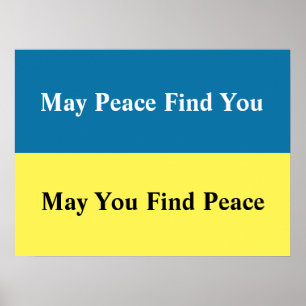 May Peace Find Poster