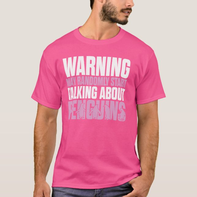 May Randomly beginnt über Pinguine Funny Pe zu spr T-Shirt (Vorderseite)