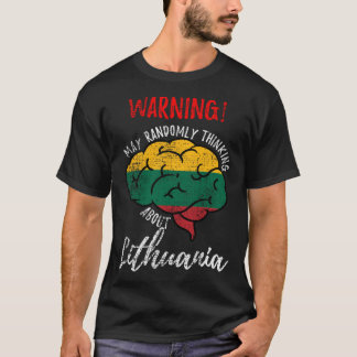 May Randomly Thinking About Lithuania Lithuanian V T-Shirt