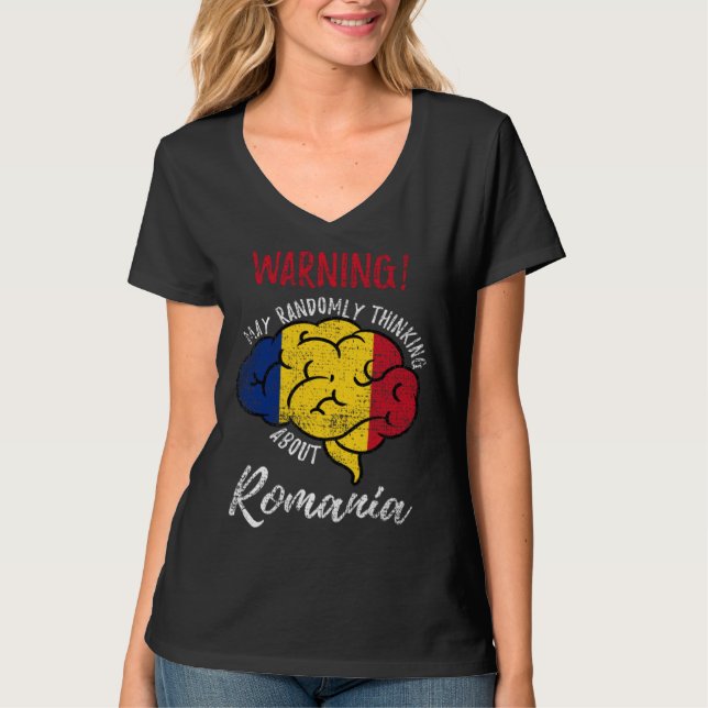 May Randomly Thinking About Romania Romanian Roots T-Shirt (Vorderseite)