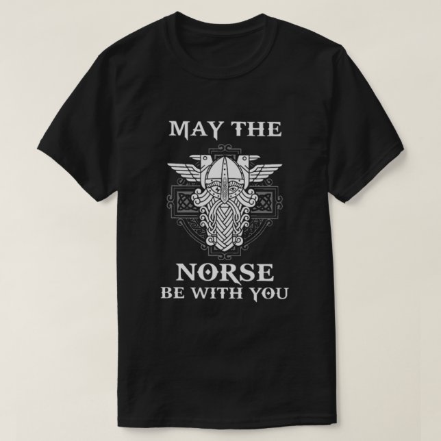 MAY THE NORSE BE WITH YOU T-Shirt (Design vorne)
