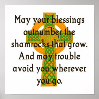 May the segessings outnumber - Irish Quote Poster