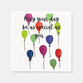 May your day be special colourful balloons serviette
