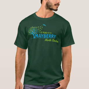 Mayberry North olina von der Andy Griffith Show T-Shirt