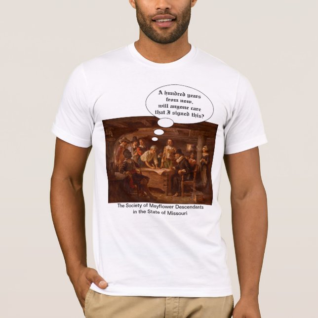 Mayflower Compact II (Mayflower Descendant) T-Shirt (Vorderseite)