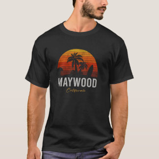 Maywood California Retro Surfer Vintag Beach T-Shirt