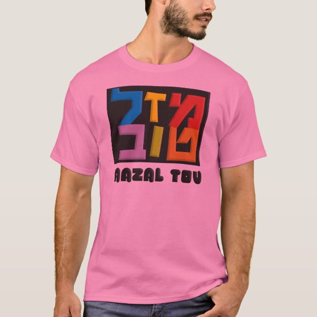 Mazal Tov T-Shirt (Vorderseite)