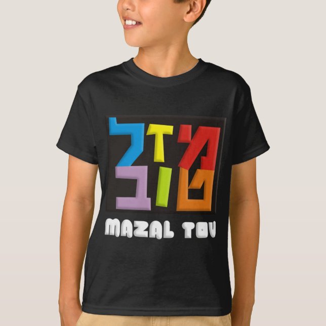 Mazal Tov T-Shirt (Vorderseite)
