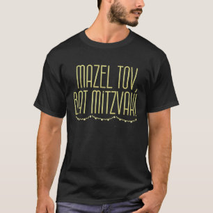 Mazel Tov Bat-Mizwa-Feier T-Shirt