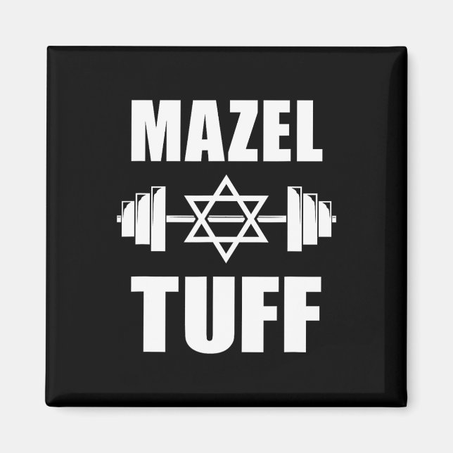 Mazel Tuff Funny Jewish Workout Magnet (Vorne)